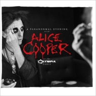 Alice Cooper/Paranormal Evening At The Olympia Paris