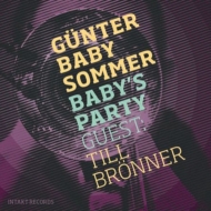 Gunter Sommer/Baby's Party