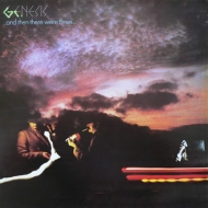 Genesis/And Then There Were Three