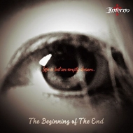 INFERNO/Beginning Of The End