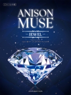 /ԥΥ  Anison Muse -jewel-
