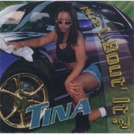 Tina (R  B)/Are U About It? (Ltd)