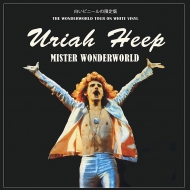 Uriah Heep/Mister Wonderworld Tour (Ltd)