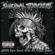 Suicidal Tendencies/Still Cyco Punk After All These Years