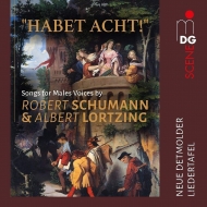 Habet Acht! -Songs for Male Voices Schumman & Lortzing : Neue Detmolder Liedertafel, Detmolder Hornisten (2CD)