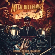 Metal Allegiance/Volume II Power Drunk Majesty