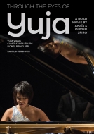 Yuja Wang: Through The Eyes Of Yuja +gershwin: Rhapsody In Blue, Ravel: Concerto