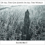 Of All The Gin Joints In All The World/Great White Whale E. p.