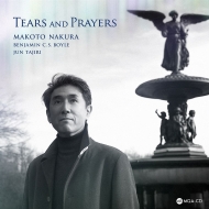 Tears & Prayers : Makoto Nakura