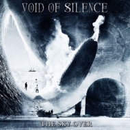 Void Of Silence/Sky Over