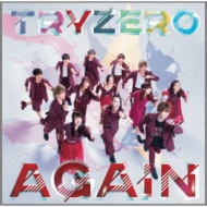 TRYZERO/Again