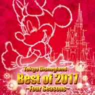 東京ディズニーランド ベスト・オブ・2017 ～春夏秋冬～ : Disney | HMVu0026BOOKS online - UWCD-8124