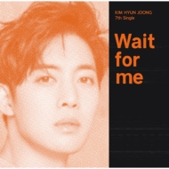 ࡦҥ󥸥 (SS501/꡼)/Wait For Me (C)