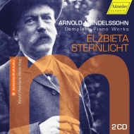 メンデルスゾーン、アルノルト（1855-1933）/Comp. piano Works： Sternlicht