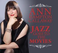 Ann Hampton Callaway/Jazz Goes To The Movies