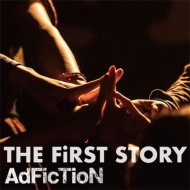 AdFicTioN/First Story