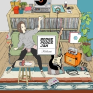 �����륤/Hodge Podge Jam