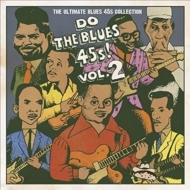 Do The Blues 45s! Vol.2 hDEUEu[Xy2018 R[h̓ Ձz (AiOR[h)