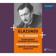 グラズノフ（1865-1936）/The Seasons： Kitayenko / Zagreb Po +tchaikovsky： Serenade For Strings