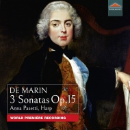 マリン、マリー＝マルタン・マルセル・ド（1769-1861）/Harp Sonatas Op 15 ： Pasetti