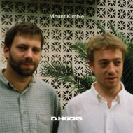 Mount Kimbie/Mount Kimbie Dj-kicks