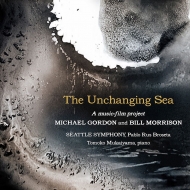 The Unchanging Sea : Broseta / Seattle Symphony, Tomoko Mukaiyama(P)(+DVD)