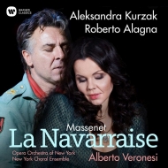 マスネ（1842-1912）/La Navarraise： Veronesi / New York Opera O Kurzak Alagna Andguladze B. kontes