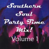 Southern Soul Party Time Mix Volume 1 | HMV&BOOKS online - 37940