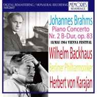 Piano Concerto No.2 : Wilhelm Backhaus(P)Herbert von Karajan / Berlin Philharmonic (1964 Vienna)
