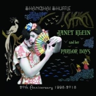 Janet Klein / Her Parlor Boys/Shanghai Shuffle