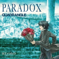 QUADRANGLE/Paradox