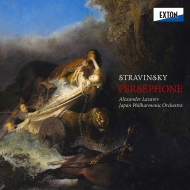 Persephone : Alexander Lazarev / Japan Philharmonic
