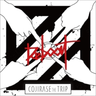 COJIRASE THE TRIP/Reboot (+dvd)(Ltd)