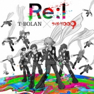 T-BOLAN/Re I