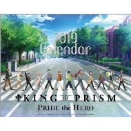 King Of Prism -pride The Hero-/ 2019�N���J�����_�[