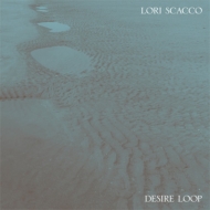Lori Scacco/Desire Loop