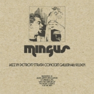Charles Mingus/Jazz In Detroit / Strata Concert Gallery / 46