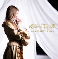 Scarlet Valse/Legendary Place (+dvd)