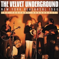 Velvet Underground/New York Rehearsal 1966
