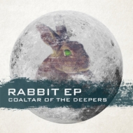 COALTAR OF THE DEEPERS/Rabbit Ep