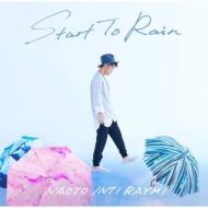 ʥȡƥ饤/Start To Rain