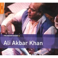 Ali Akbar Khan/Rough Guide To Ali Akbar Khan