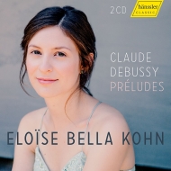 ɥӥå1862-1918/Preludes Book 1 2  Eloise Bella Kohn(P)