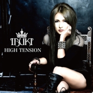 IBUKI/High Tension
