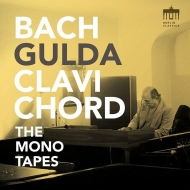 Хåϡ1685-1750/The Bach Mono Tapes-never Before Released Recordings Gulda(Clavichord)