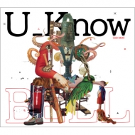 U_Know [Olive Oil x Miles Word]/Bell
