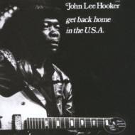 John Lee Hooker/Get Back Home In The Usa (Rmt)(Ltd)