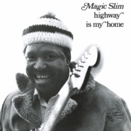 Magic Slim/Highway Is My Home (Rmt)(Ltd)