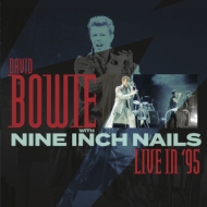 David Bowie With Nine Inch Nails (2CD)