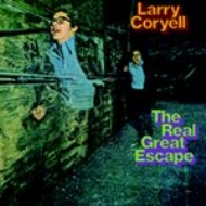 Larry Coryell/Real Great Escape